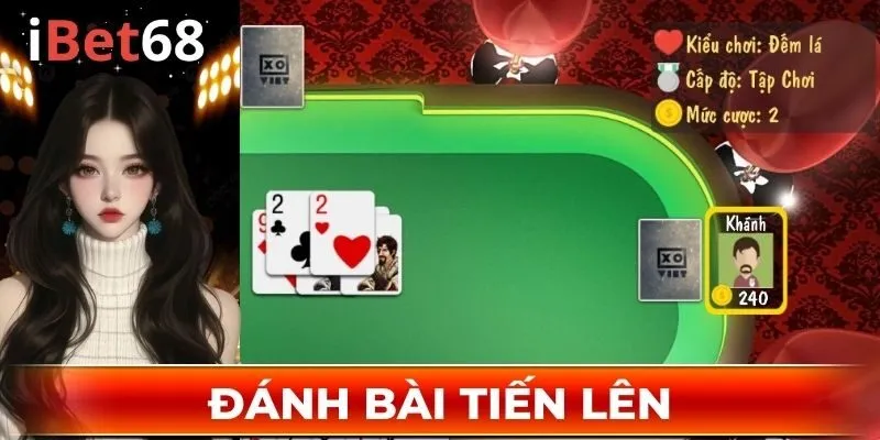 Phương pháp đánh bài Tiến Lên hiệu quả